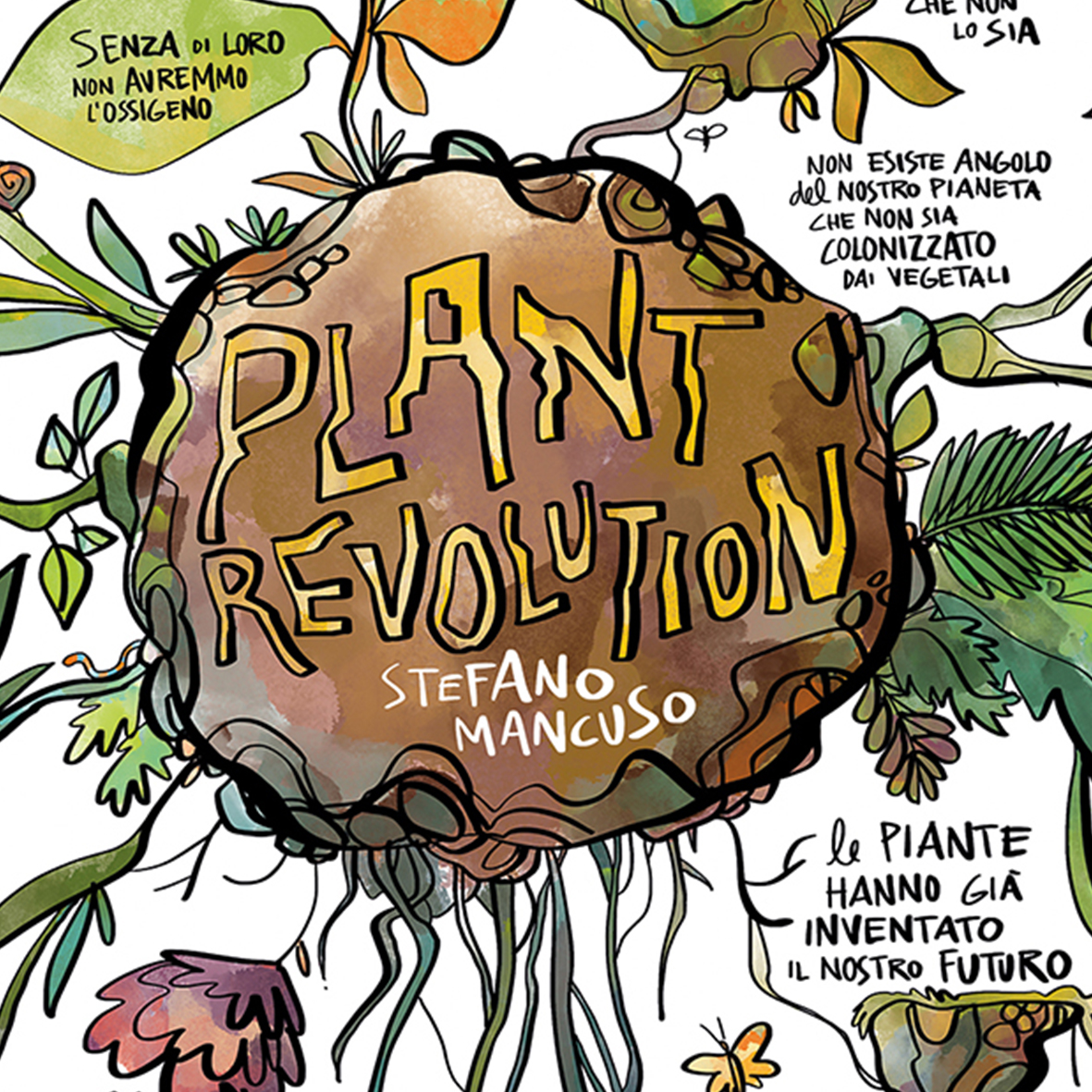 “Plant Revolution” di Stefano Mancuso